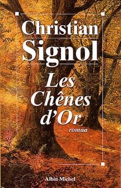Les chênes d'or : roman