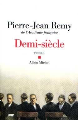 Demi-siècle : roman