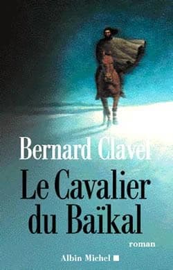Le cavalier du Baïkal : roman
