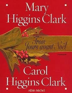 Trois jours avant Noël : roman