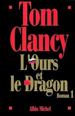L'ours et le dragon : roman. 1