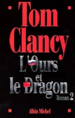 L'ours et le dragon : roman. 2