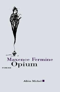 Opium : roman