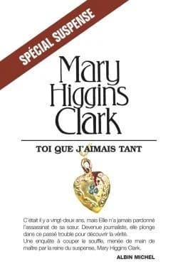 Toi que j'aimais tant : roman