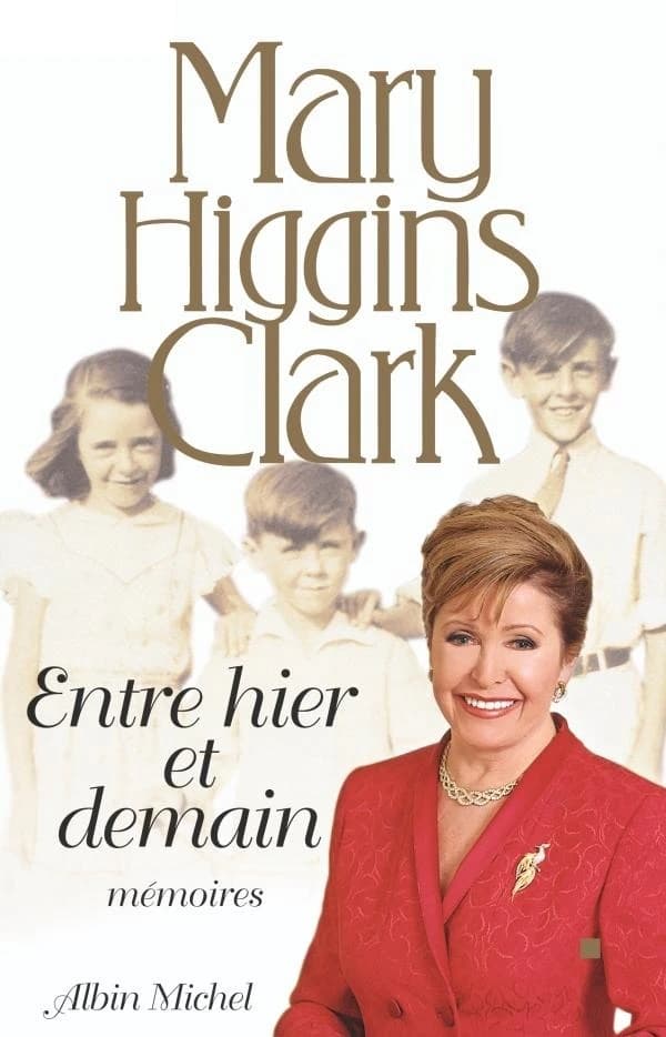 Entre hier et demain : mémoires