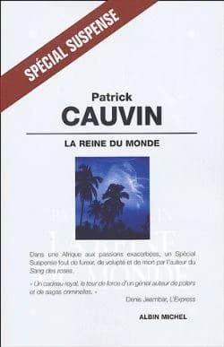 La reine du monde : roman
