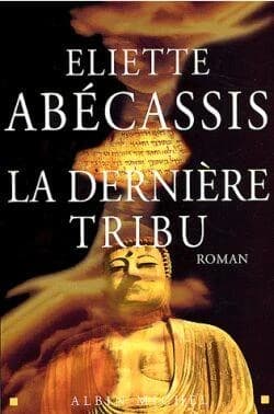 La dernière tribu : roman
