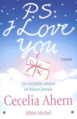 P.S. I Love You : Un Véritable Amour Ne Meurt Jamais