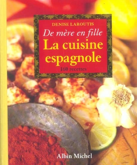 La cuisine espagnole