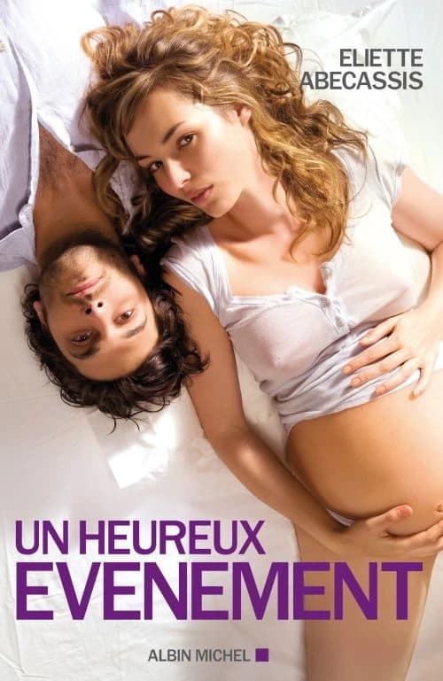 Un heureux événement : roman