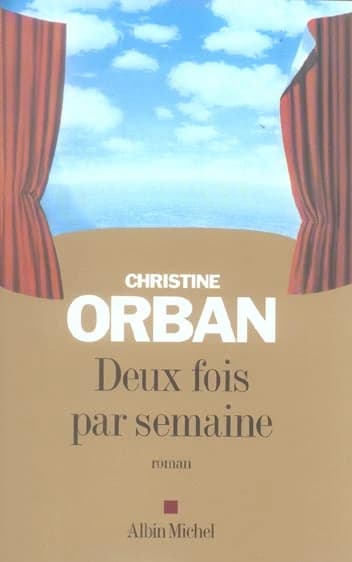 Deux fois par semaine : roman