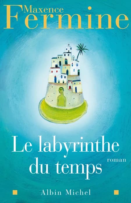 Le labyrinthe du temps : roman