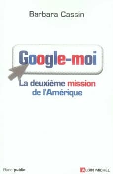 Google-moi : la deuxième mission de l'Amérique