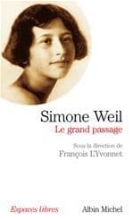 Simone Weil : le grand passage