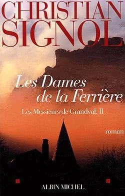 Les dames de la Ferrière : roman