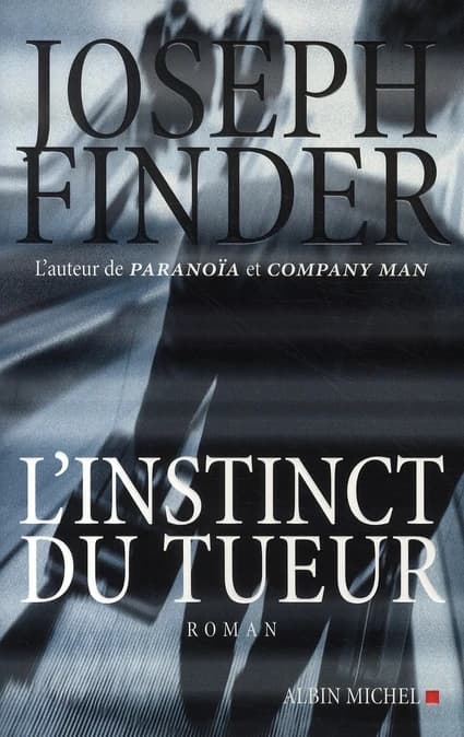 L'instinct du tueur : roman