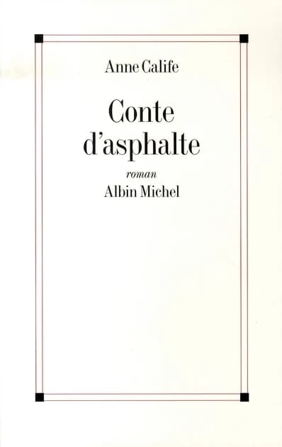 Conte d'Asphalte
