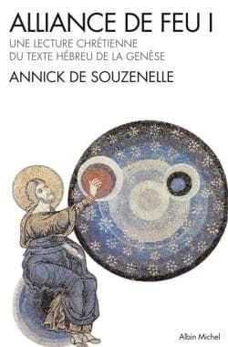 Alliance de feu : une lecture chrétienne du texte hébreu de la Genèse