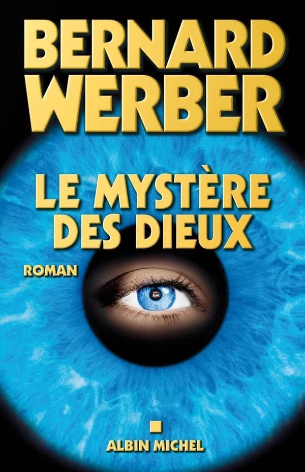 Le mystère des dieux : roman
