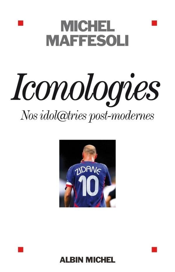 Iconologies : nos idol@tries postmodernes