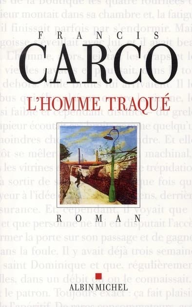 L'homme traqué : roman