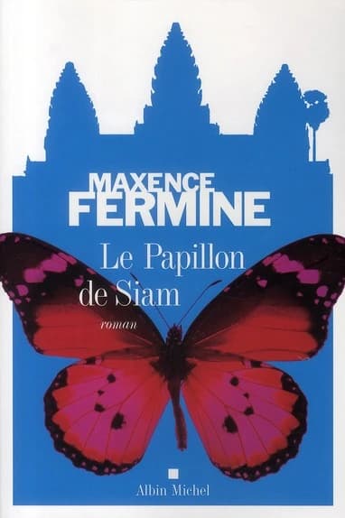 Le papillon de Siam : roman