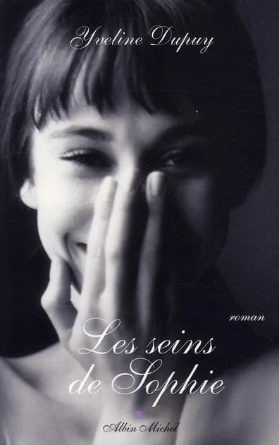Les seins de Sophie : roman
