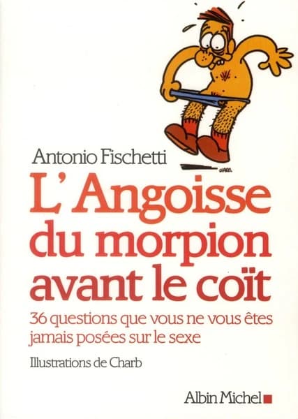 L'angoisse du morpion avant le coït : 36 questions que vous ne vous êtes jamais posées sur le sexe