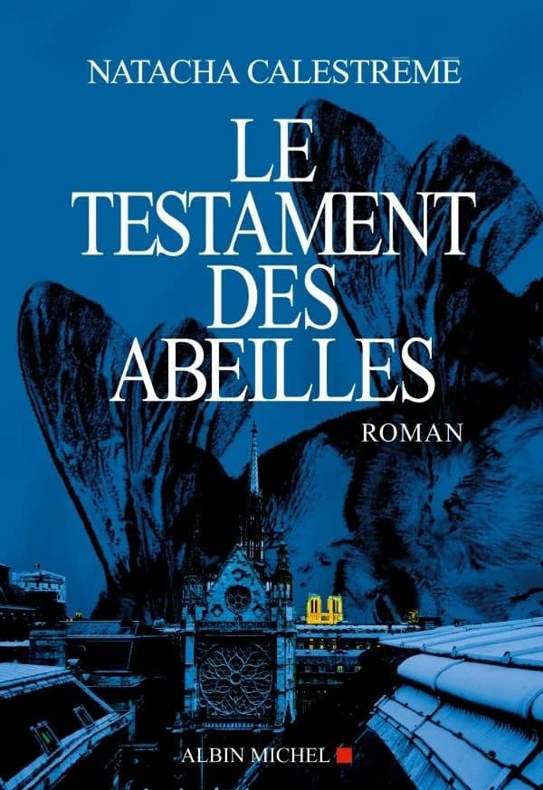 Le testament des abeilles : roman