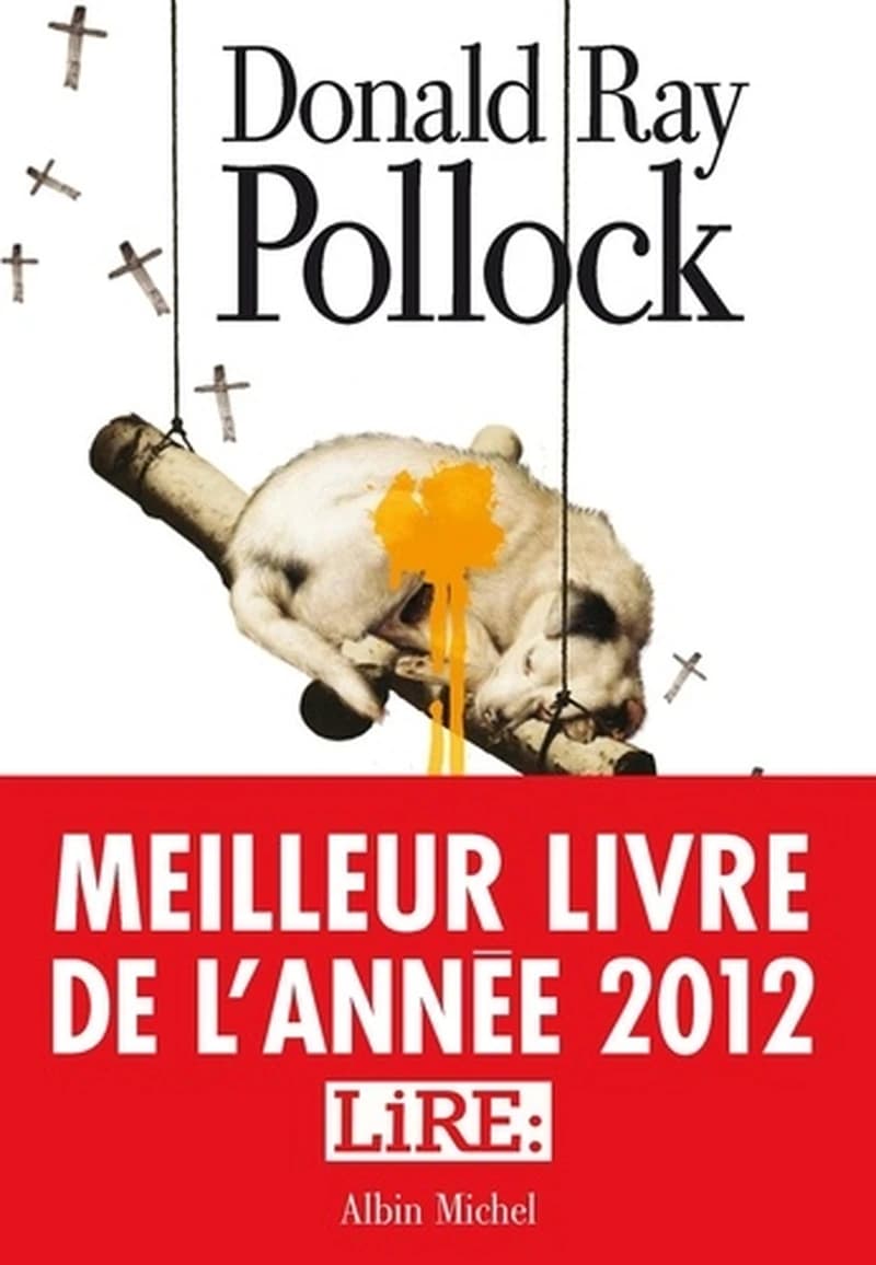Le diable, tout le temps : Meilleur livre de l'année 2012 par le magazine Lire