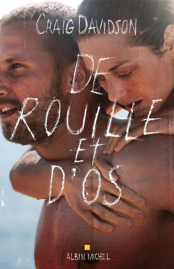 Un goût de rouille et d'os : nouvelles