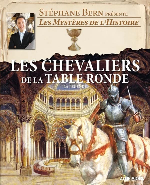 Les chevaliers de la Table ronde : la légende