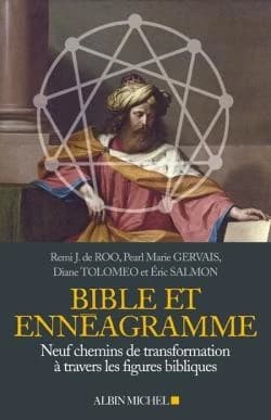 Bible et ennéagramme : neuf chemins de transformation à travers des figures bibliques