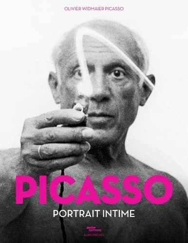 Picasso : portrait intime