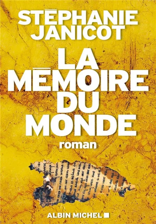 La mémoire du monde : roman. 1