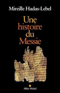Une histoire du messie