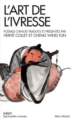 L'art de l'ivresse : poèmes