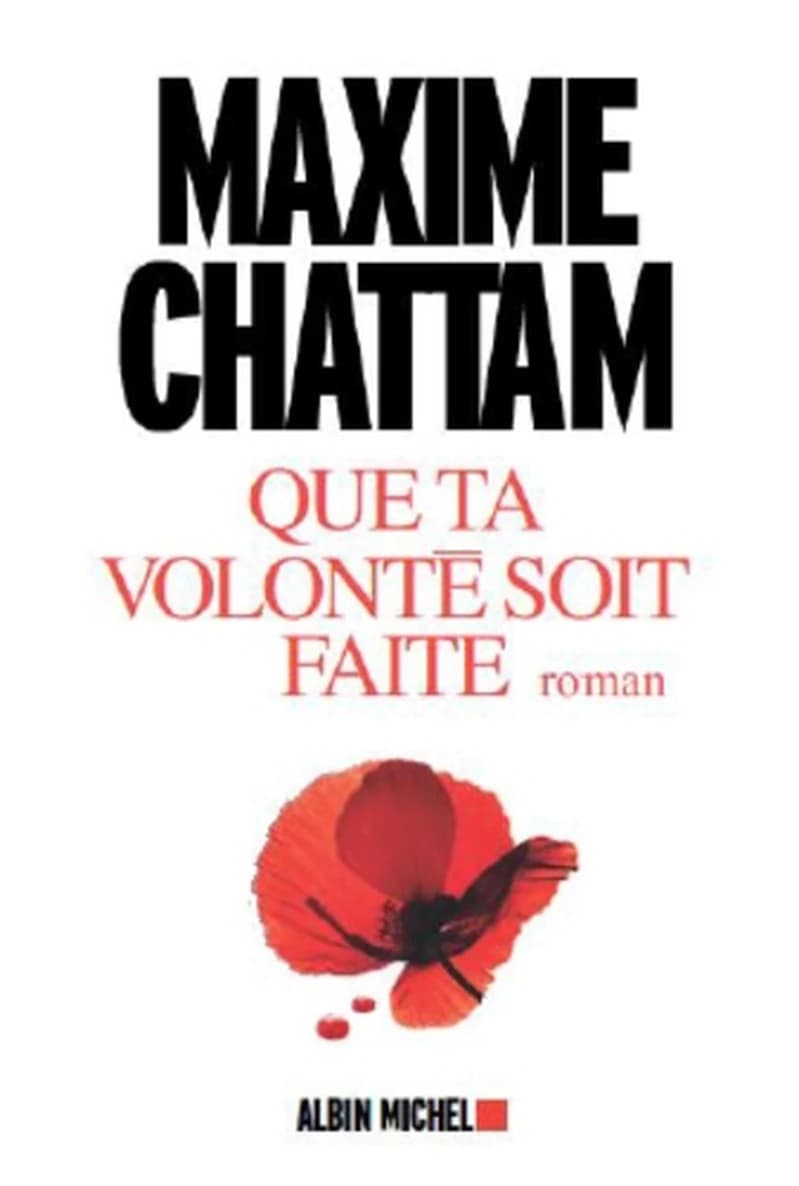 Que ta volonté soit faite : roman