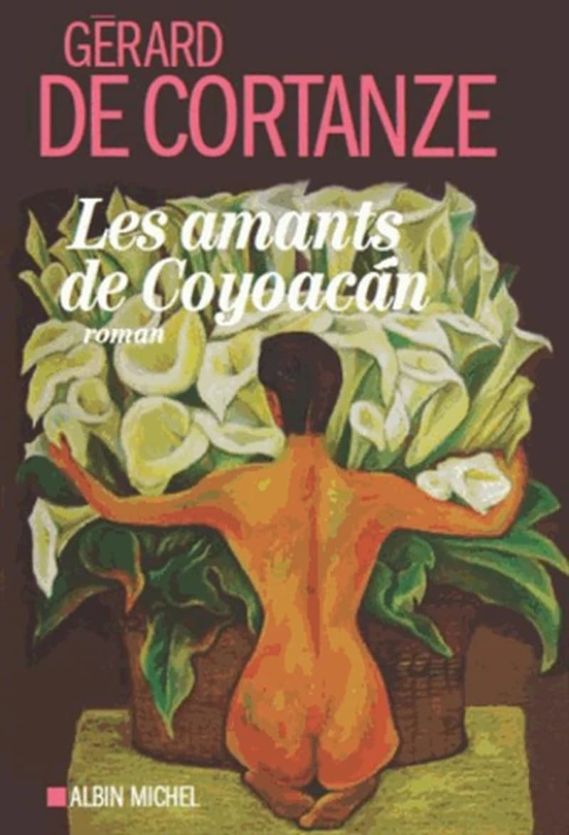 Les amants de Coyoacán : roman
