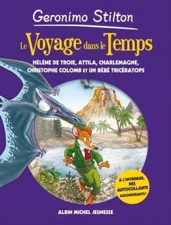 Le voyage dans le temps. Hélène de Troie, Attila, Charlemagne, Christophe Colomb et un bébé tricératrops