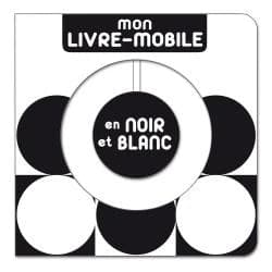Mon livre-mobile en noir et blanc : [Jeu memory]
