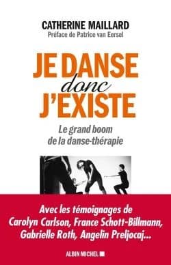 Je danse donc j'existe : le grand boom de la danse thérapie
