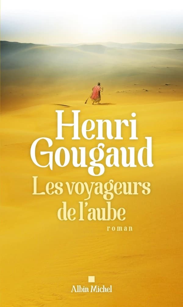 Les voyageurs de l'aube : roman