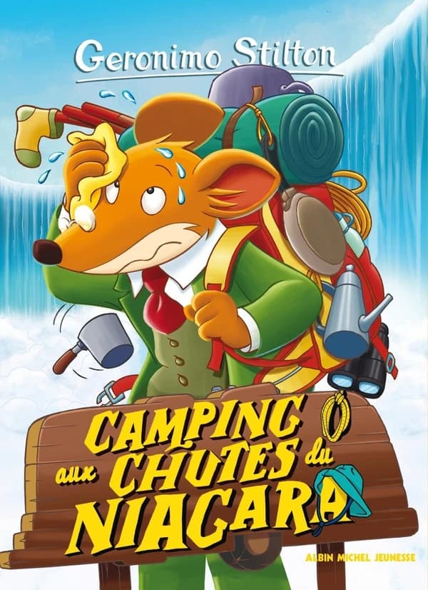 Geronimo Stilton Tome 52 : camping aux chutes du Niagara