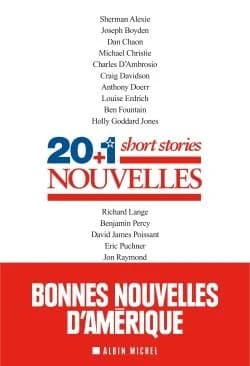20 + 1 short stories : nouvelles : une anthologie des meilleures nouvelles de "Terres d'Amérique"