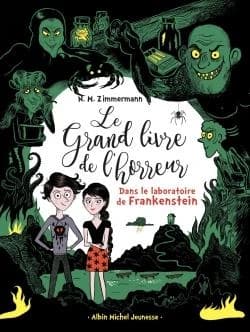 Dans le laboratoire de Frankenstein : Le grand livre de l'horreur - tome 2