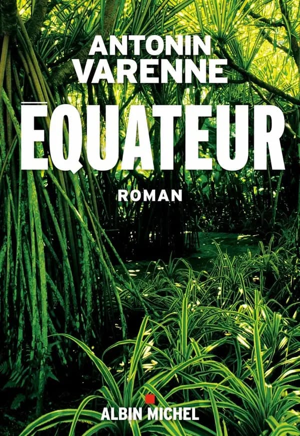Équateur : roman