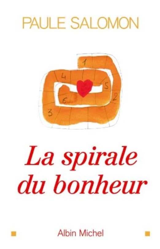 La spirale du bonheur