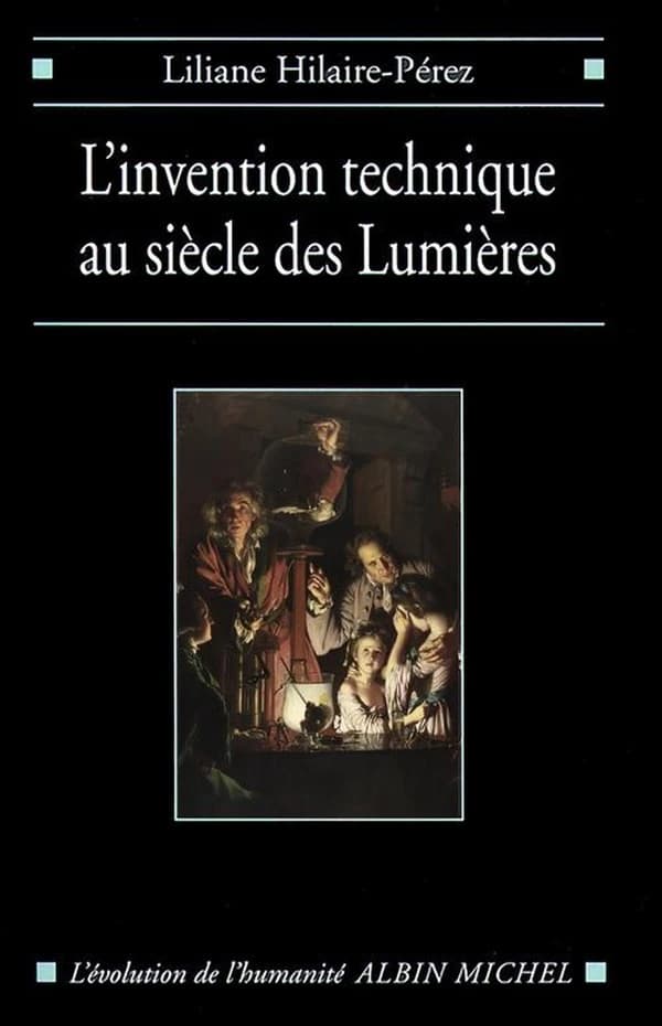 L'Invention technique au siècle des Lumières