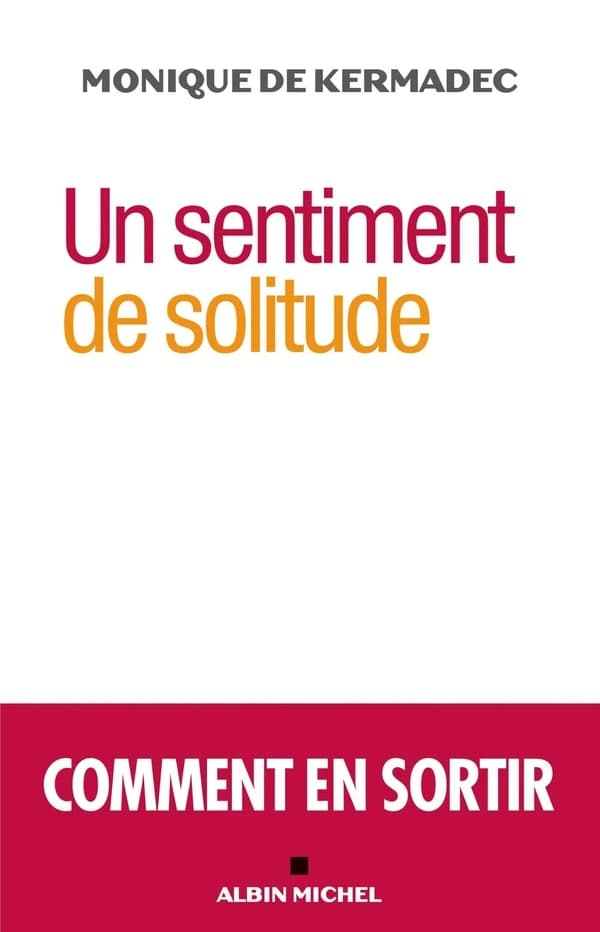 Un sentiment de solitude : comment en sortir